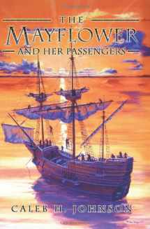 9781599263991-1599263998-The Mayflower and Her Passengers