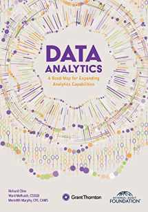 9781634540223-1634540220-Data Analytics: A Road Map for Expanding Analytics Capabilities