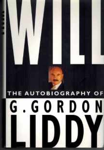 9780312119157-0312119151-Will: The Autobiography of G. Gordon Liddy