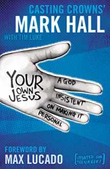 9780310318903-0310318904-Your Own Jesus Student Edition: A God Insistent on Making It Personal