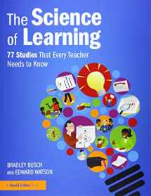 9781138617704-1138617709-The Science of Learning: 77 Studies That Every Teacher Needs to Know