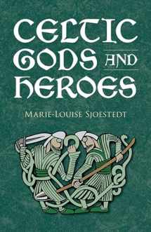 9780486414416-0486414418-Celtic Gods and Heroes (Celtic, Irish)