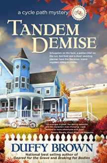9781729374788-1729374786-Tandem Demise: A Cycle Path Mystery