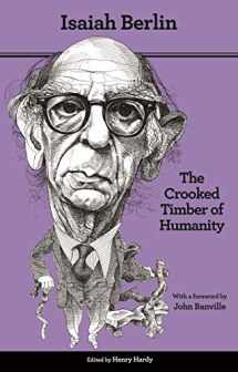 9780691155937-0691155933-The Crooked Timber of Humanity: Chapters in the History of Ideas - Second Edition