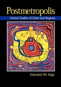 9781577180012-1577180011-Postmetropolis: Critical Studies of Cities and Regions