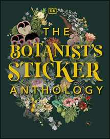 9780744036725-0744036720-The Botanist's Sticker Anthology (DK Sticker Anthology)