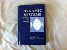9780070216730-0070216738-Dynamic Systems: Modeling and Analysis