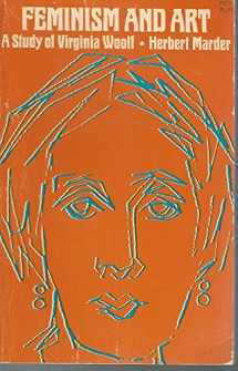 9780226504605-0226504603-Feminism and Art: A Study of Virginia Woolf