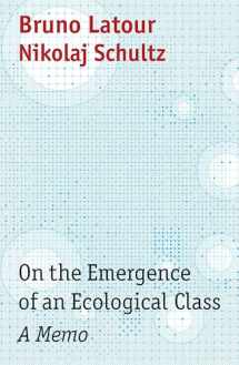 9781509555062-1509555064-On the Emergence of an Ecological Class: A Memo
