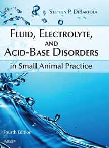 9781437706543-1437706541-Fluid, Electrolyte, and Acid-Base Disorders in Small Animal Practice (Fluid Therapy In Small Animal Practice)
