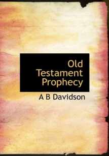 9781113854902-1113854901-Old Testament Prophecy