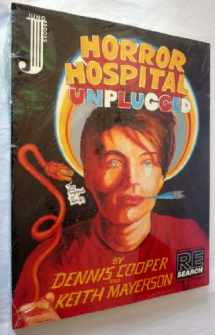 9780965104210-0965104214-Horror Hospital Unplugged: A Graphic Novel