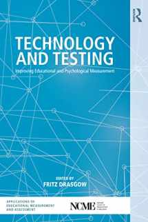 9780415717168-0415717167-Technology and Testing (NCME APPLICATIONS OF EDUCATIONAL MEASUREMENT AND ASSESSMENT)