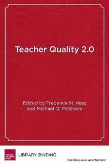 9781612507002-161250700X-Teacher Quality 2.0: Toward a New Era in Education Reform (Educational Innovations Series)