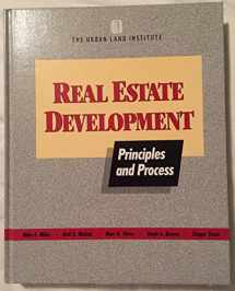 9780874207125-0874207126-Real Estate Development: Principles and Process