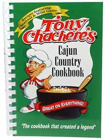 9780960458011-0960458018-Tony Chachere's Cajun Country Cookbook