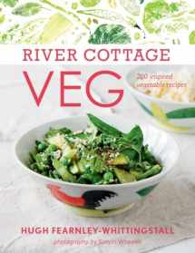 9781607744726-1607744724-River Cottage Veg: 200 Inspired Vegetable Recipes [A Cookbook]