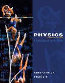 9781111705534-1111705534-Bundle: Physics: A Conceptual World View, 7th + WebAssign Printed Access Card for Kirkpatrick/Francis's Physics: A Conceptual World View, 7th Edition, Single-Term