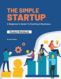 9780960058952-0960058958-The Simple StartUp: Student Workbook