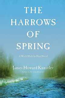 9780802124920-0802124925-The Harrows of Spring: A World Made by Hand Novel (World Made by Hand Novels)