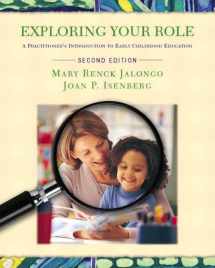 9780131101517-013110151X-Exploring Your Role: A Practitioner's Introduction to Early Childhood Education, Second Edition