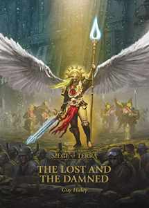 9781781939444-1781939446-The Lost and the Damned (2) (The Horus Heresy: Siege of Terra)
