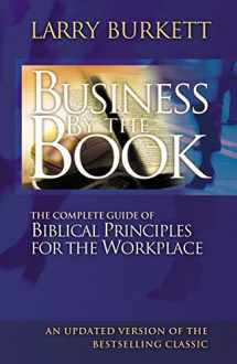 9780785287971-0785287973-Business By The Book: Complete Guide of Biblical Principles for the Workplace