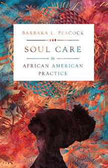 9780830846719-0830846719-Soul Care in African American Practice