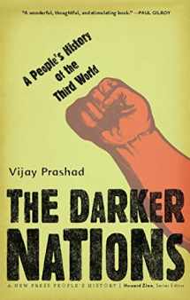 9781595583420-1595583424-The Darker Nations: A People's History of the Third World (New Press People's History)