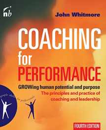 9781857885354-185788535X-Coaching for Performance: GROWing Human Potential and Purpose - The Principles and Practice of Coaching and Leadership, 4th Edition