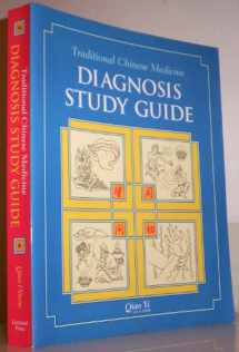 9780939616640-0939616645-Traditional Chinese Medicine Diagnosis Study Guide