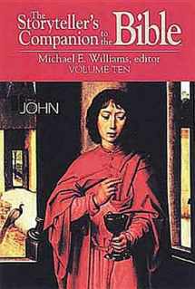 9780687055852-0687055857-The Storyteller's Companion to the Bible, Vol. 10: John