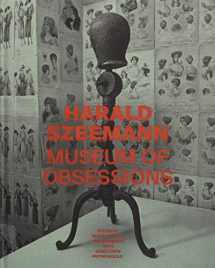 9781606065594-1606065599-Harald Szeemann: Museum of Obsessions