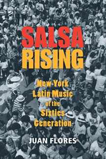 9780199764907-0199764905-Salsa Rising: New York Latin Music of the Sixties Generation