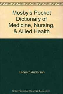 9780801634376-0801634377-Mosby's Pocket Dictionary of Medicine, Nursing, & Allied Health