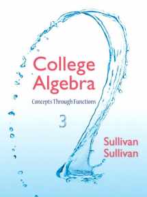 9780321925749-0321925742-College Algebra: Concepts Through Functions
