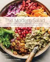 9781612435664-1612435661-The Modern Salad: Innovative New American and International Recipes Inspired by Burma's Iconic Tea Leaf Salad