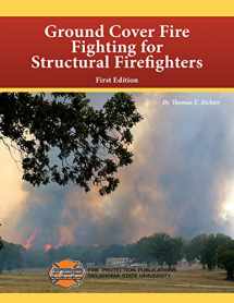 9780879396718-0879396717-Ground Cover Fire Fighting for Structural Firefighters