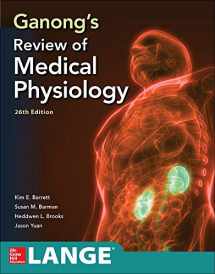 9781260122404-1260122409-Ganong's Review of Medical Physiology, Twenty Sixth Edition