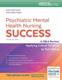 9780803660403-0803660405-Psychiatric Mental Health Nursing Success: A Q&A Review Applying Critical Thinking to Test Taking (Davis's Q&a Success)
