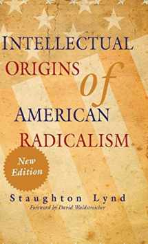 9780521119290-0521119294-Intellectual Origins of American Radicalism