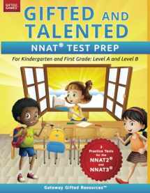 9780997943986-099794398X-Gifted and Talented NNAT Test Prep: NNAT2 / NNAT3 Level A and Level B - For Kindergarten and First Grade