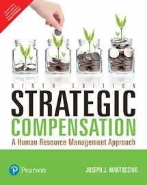 9789332584839-9332584834-Strategic Compensation: A Human Resource Management Approach, 9Th Edition