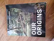 9780393921434-0393921433-Our Origins: Discovering Physical Anthropology (Third Edition)
