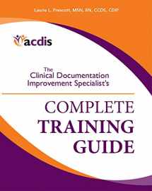 9781556452833-1556452837-The Clinical Documentation Improvement Specialist''s Complete Training Guide
