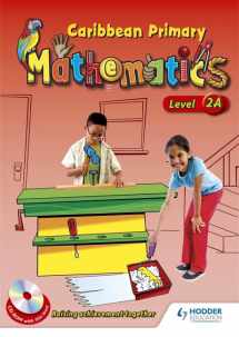 9780602269777-0602269776-Caribbean Primary Maths Level 2A Pupil Book