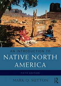 9780133814095-0133814092-An Introduction to Native North America