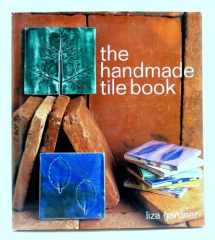 9781570761508-1570761507-The Handmade Tile Book