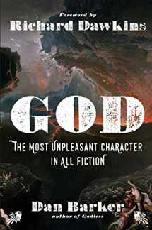 9781454930105-1454930101-God: The Most Unpleasant Character in All Fiction