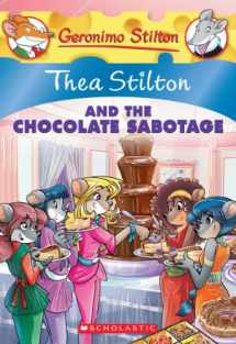 9780545646567-0545646561-Thea Stilton and the Chocolate Sabotage (Thea Stilton #19): A Geronimo Stilton Adventure